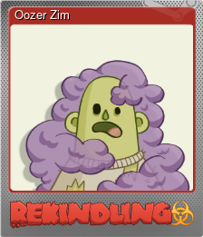 Series 1 - Card 2 of 5 - Oozer Zim