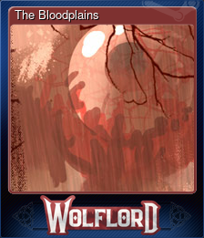 Series 1 - Card 4 of 5 - The Bloodplains