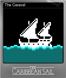 Series 1 - Card 7 of 10 - The Caravel