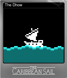 Series 1 - Card 9 of 10 - The Dhow