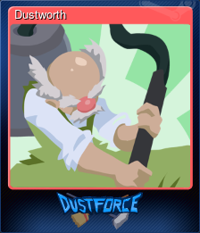 Series 1 - Card 8 of 8 - Dustworth