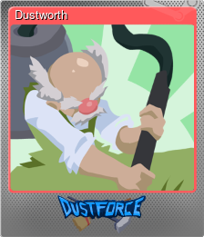 Series 1 - Card 8 of 8 - Dustworth