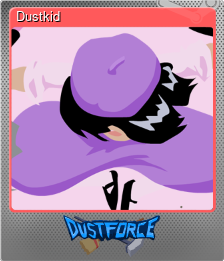 Series 1 - Card 7 of 8 - Dustkid