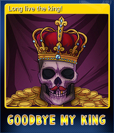 Series 1 - Card 1 of 10 - Long live the king!