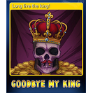 Long live the king!