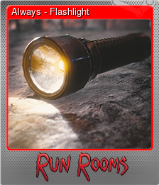 Series 1 - Card 3 of 6 - Always - Flashlight