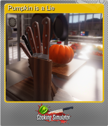 Series 1 - Card 5 of 7 - Pumpkin is a Lie