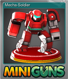 Series 1 - Card 1 of 6 - Mecha-Soldier