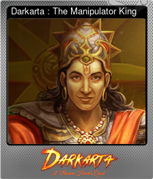 Series 1 - Card 6 of 10 - Darkarta : The Manipulator King