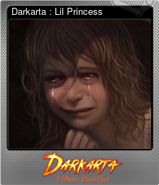 Series 1 - Card 3 of 10 - Darkarta : Lil Princess