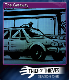 Series 1 - Card 10 of 11 - The Getaway