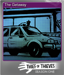 Series 1 - Card 10 of 11 - The Getaway