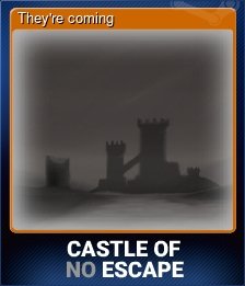 Series 1 - Card 5 of 5 - They're coming