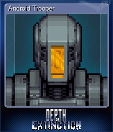 Series 1 - Card 5 of 8 - Android Trooper