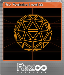 Series 1 - Card 1 of 7 - Rez Evolution Level 00