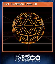 Series 1 - Card 1 of 7 - Rez Evolution Level 00