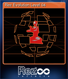 Series 1 - Card 5 of 7 - Rez Evolution Level 04