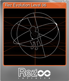 Series 1 - Card 7 of 7 - Rez Evolution Level 06