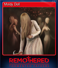Series 1 - Card 3 of 6 - Moldy Doll