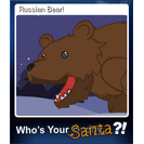 Russian Bear!