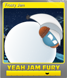 Series 1 - Card 6 of 8 - Frosty Jam