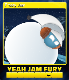 Series 1 - Card 6 of 8 - Frosty Jam