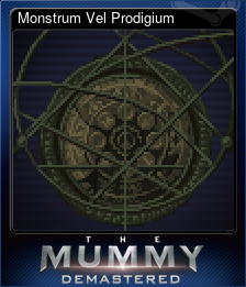 Series 1 - Card 8 of 10 - Monstrum Vel Prodigium