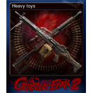 Heavy toys