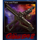 Fire and Flash