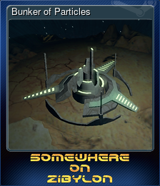 Series 1 - Card 5 of 6 - Bunker of Particles