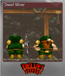 Series 1 - Card 10 of 15 - Dwarf Miner