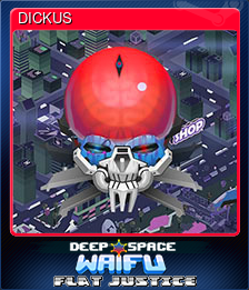 Series 1 - Card 14 of 14 - DICKUS