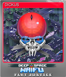 Series 1 - Card 14 of 14 - DICKUS