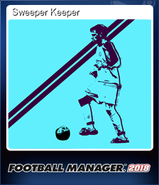 Series 1 - Card 9 of 10 - Sweeper Keeper