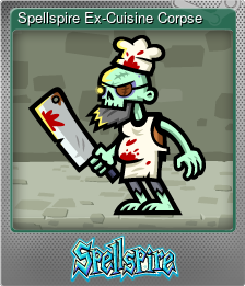 Series 1 - Card 5 of 8 - Spellspire Ex-Cuisine Corpse