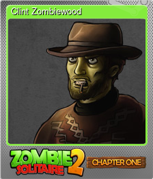 Series 1 - Card 4 of 5 - Clint Zombiewood