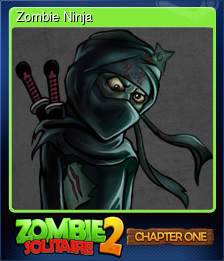 Series 1 - Card 5 of 5 - Zombie Ninja