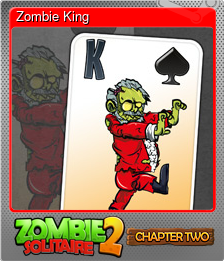 Series 1 - Card 2 of 5 - Zombie King