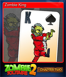 Series 1 - Card 2 of 5 - Zombie King