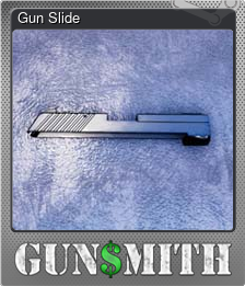 Series 1 - Card 5 of 7 - Gun Slide