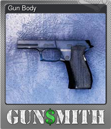 Series 1 - Card 2 of 7 - Gun Body
