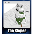 Slopes