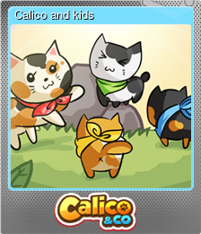 Series 1 - Card 1 of 7 - Calico and kids