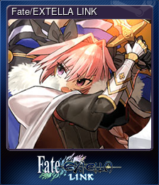 Series 1 - Card 3 of 11 - Fate/EXTELLA LINK