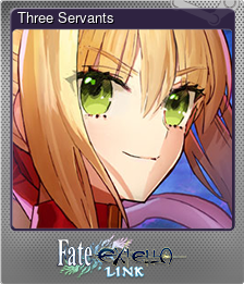 Series 1 - Card 1 of 11 - Three Servants