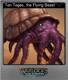 Series 1 - Card 2 of 6 - Ten Teges, the Flying Beast