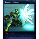 Powerful Shield