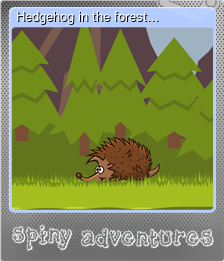 Series 1 - Card 6 of 6 - Hedgehog in the forest...