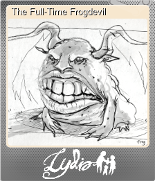 Series 1 - Card 1 of 5 - The Full-Time Frogdevil