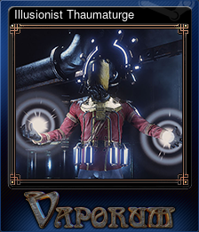 Series 1 - Card 5 of 7 - Illusionist Thaumaturge